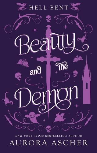 Beauty and the Demon: Deluxe Limited Edition by Aurora Ascher