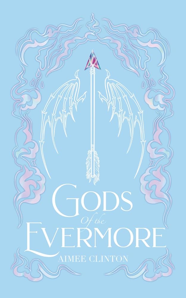 Gods of the Evermore (Wings and Whispers) cover image