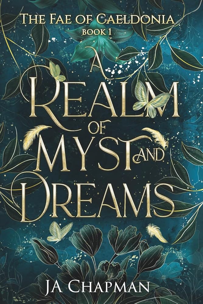 A Realm of Myst and Dreams: The Fae of Caeldonia cover image