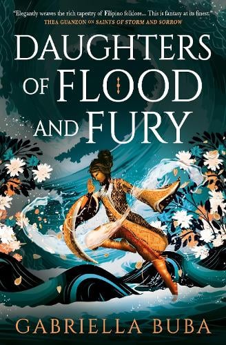 DAUGHTERS OF FLOOD AND FURY by Gabriella Buba