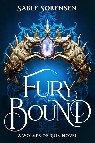 Fury Bound by Sable Sorensen (Hardback)