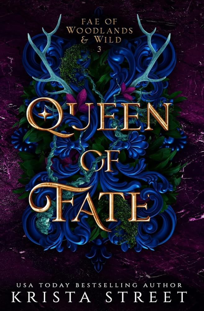 Queen of Fate (Fae of Woodlands & Wild) cover image