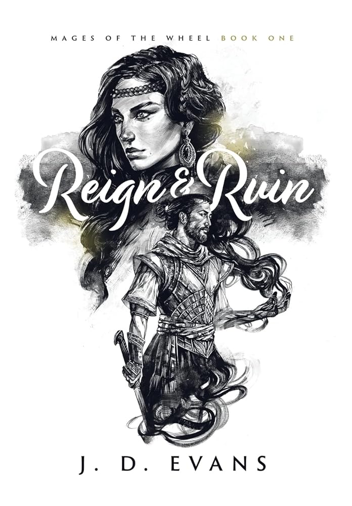 Reign & Ruin (Mages of the Wheel) cover image