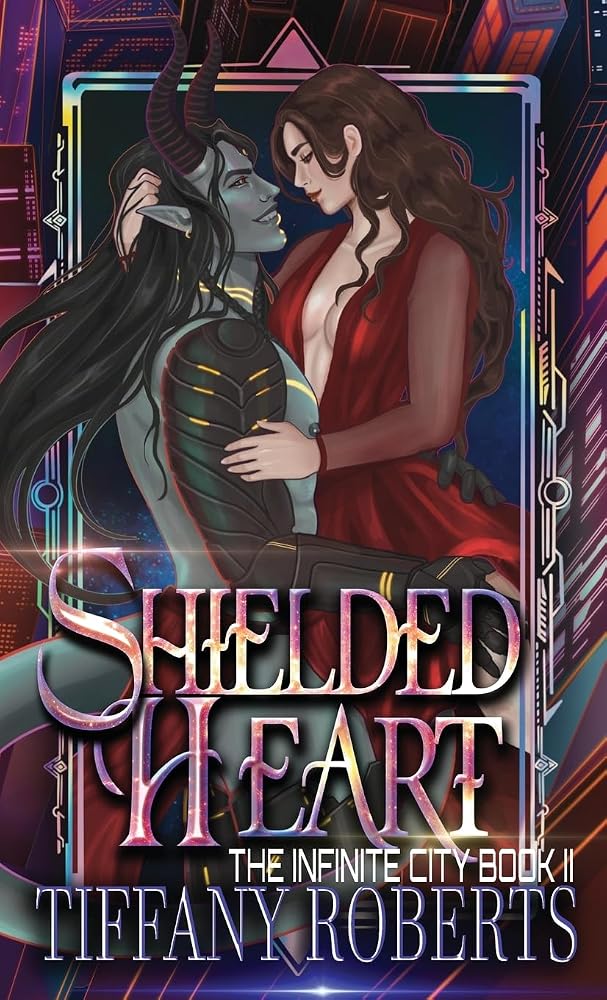 Shielded Heart (The Infinite City #2) - Color cover image