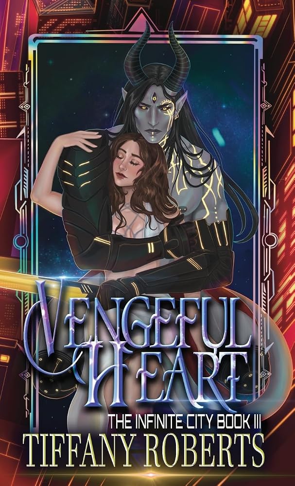 Vengeful Heart (The Infinite City #3) - Color cover image