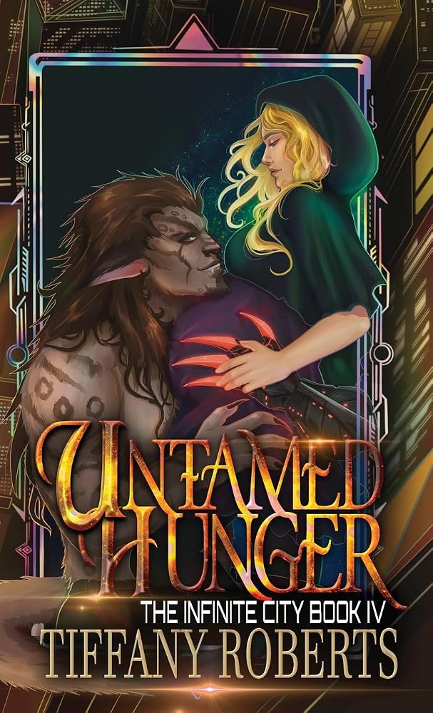 Untamed Hunger (The Infinite City #4) - Color cover image