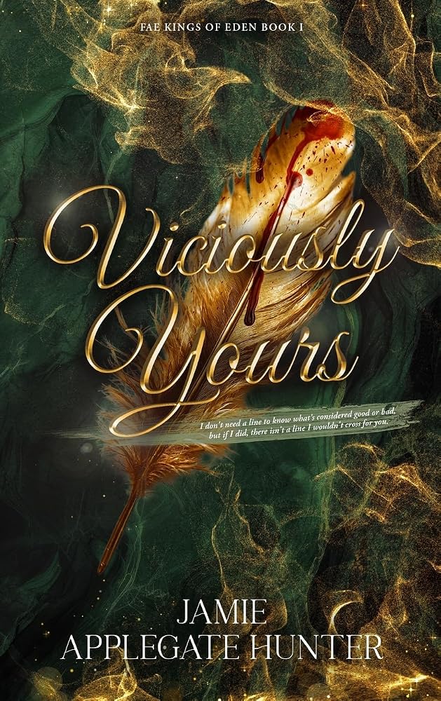 Viciously Yours (Hardcover): Standalone Fantasy Fated Mates Romance (Fae Kings of Eden Book 1) cover image
