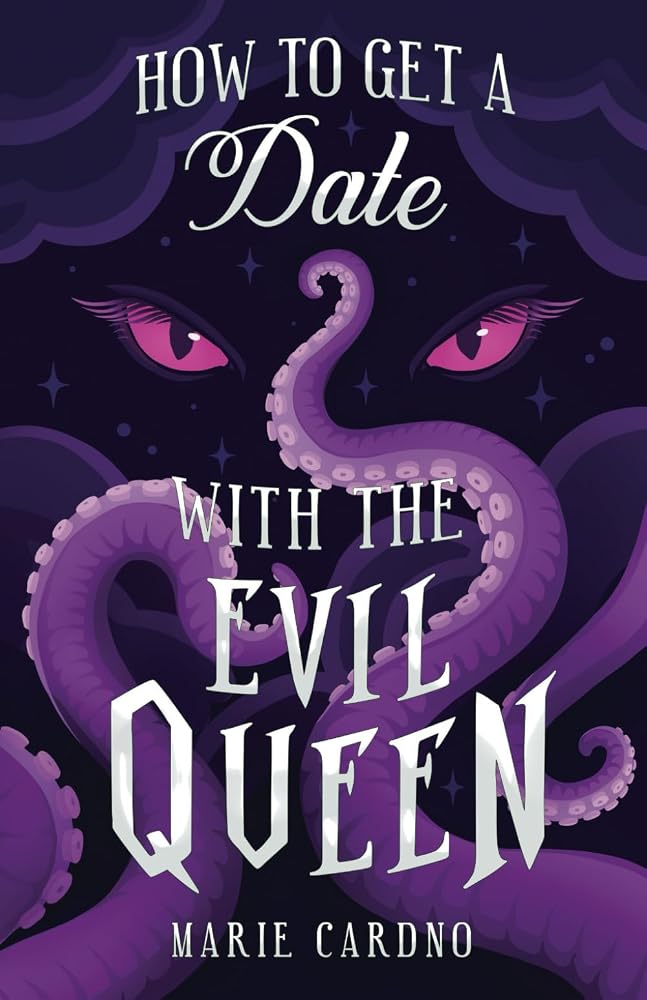 How to Get a Date with the Evil Queen (Monster Girlfriend) cover image