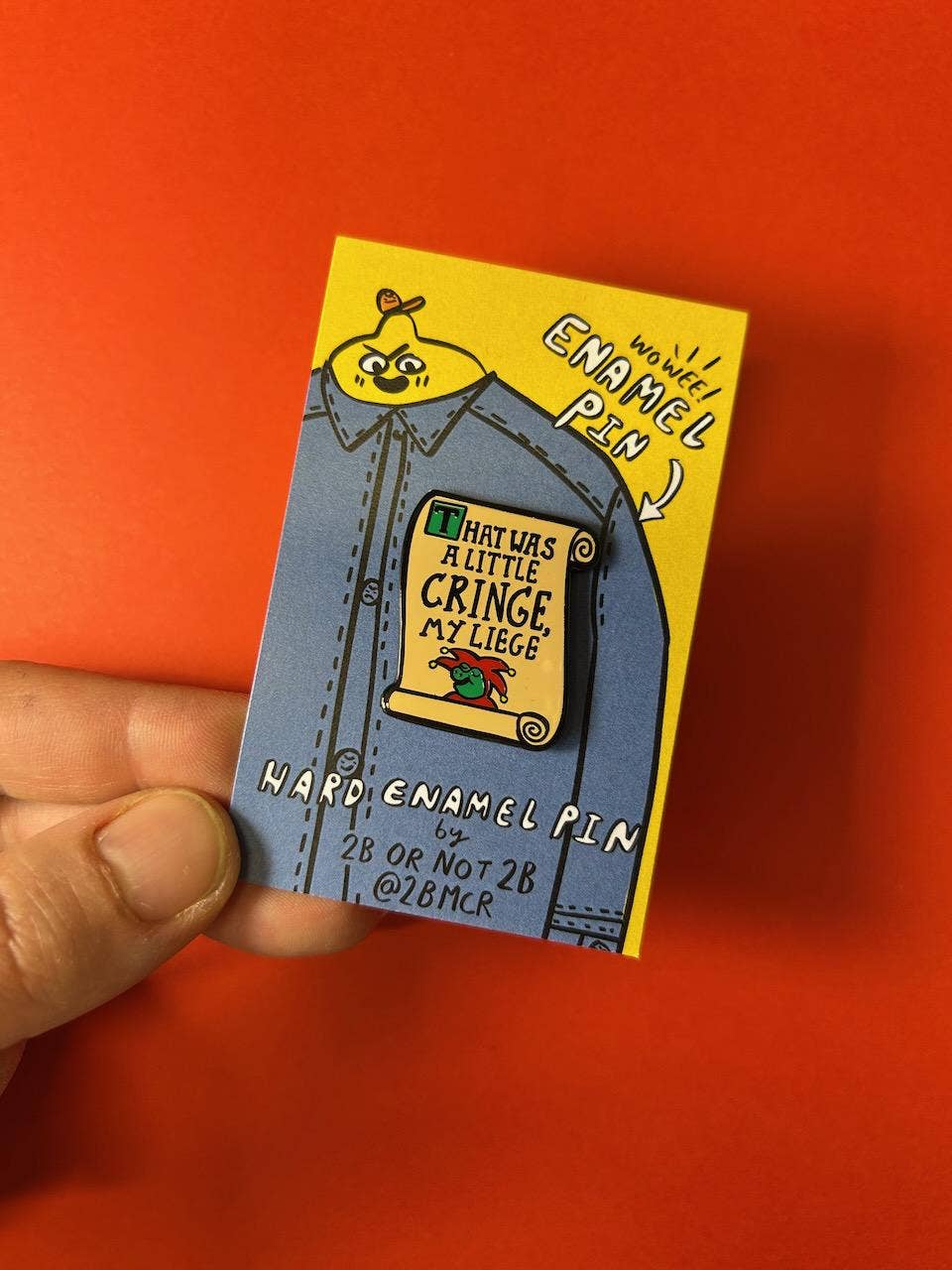 That Was A Little Cringe Enamel Pin Badge Medieval