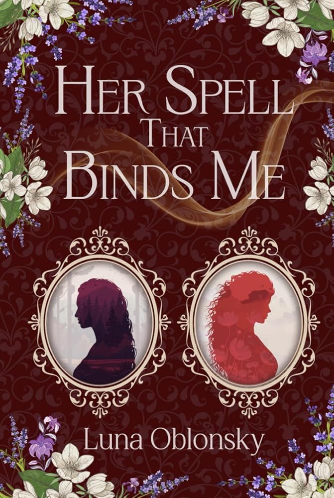 Her Spell That Binds Me: A Dark Sapphic Fantasy Romance (Her Spell Trilogy) cover image