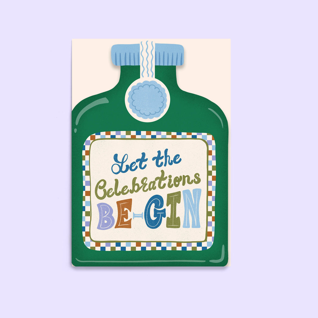 Let The Celebrations Be-Gin Card | Birthday Shaped Card