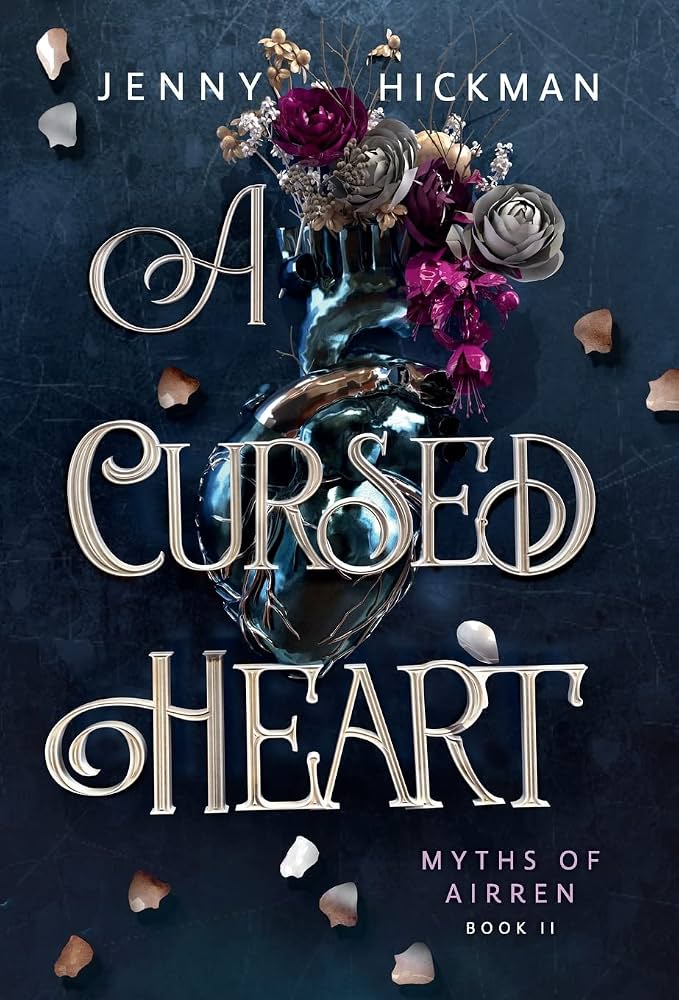 A Cursed Heart by Jenny Hickman (Hardcover)