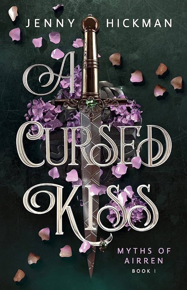 A Cursed Kiss by Jenny Hickman (Hardcover)