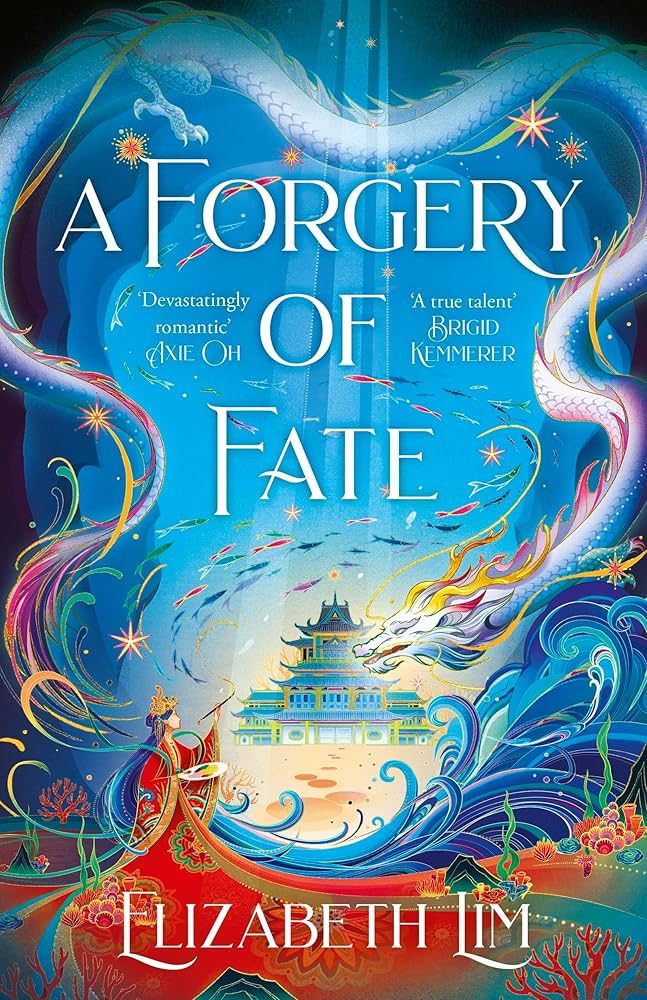 A Forgery of Fate by Elizabeth Lim (US edition)
