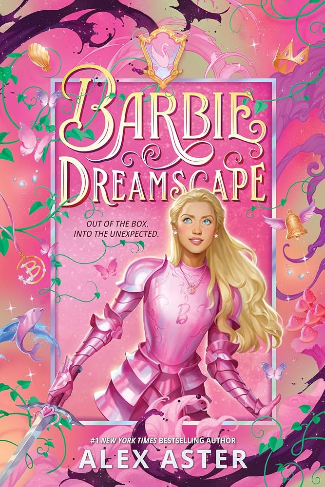 Barbie: Dreamscape by Alex Aster (Limited Special Edition)