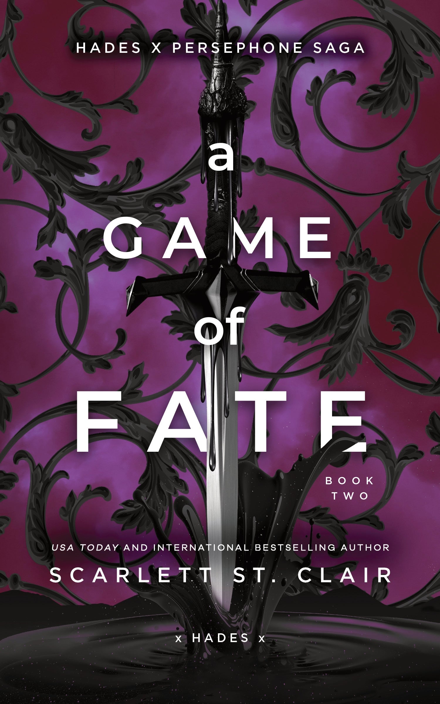 A Game of Fate: A Dark and Enthralling Reimagining of the Hades and Persephone Myth by Scarlett St. Clair