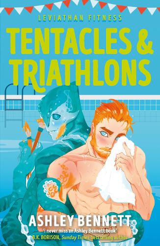 Tentacles & Triathlons by Ashley Bennett
