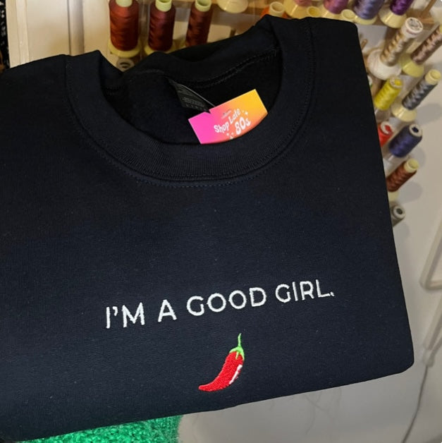 "good girl" embroidered sweatshirt