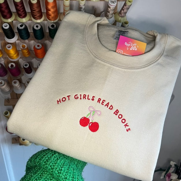"hot girls read books" embroidered sweatshirt