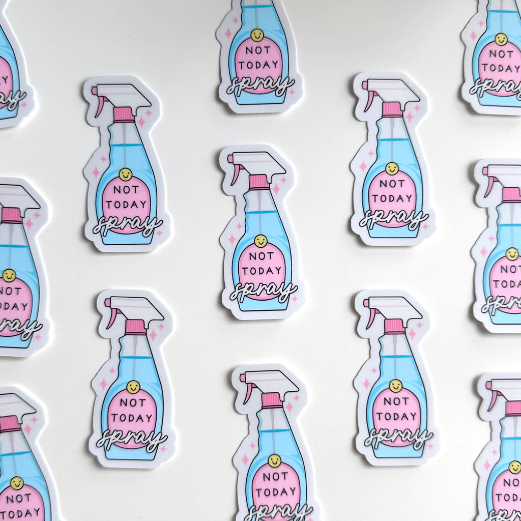 Matte Sticker | Not Today Spray Cute Funny Book Gift