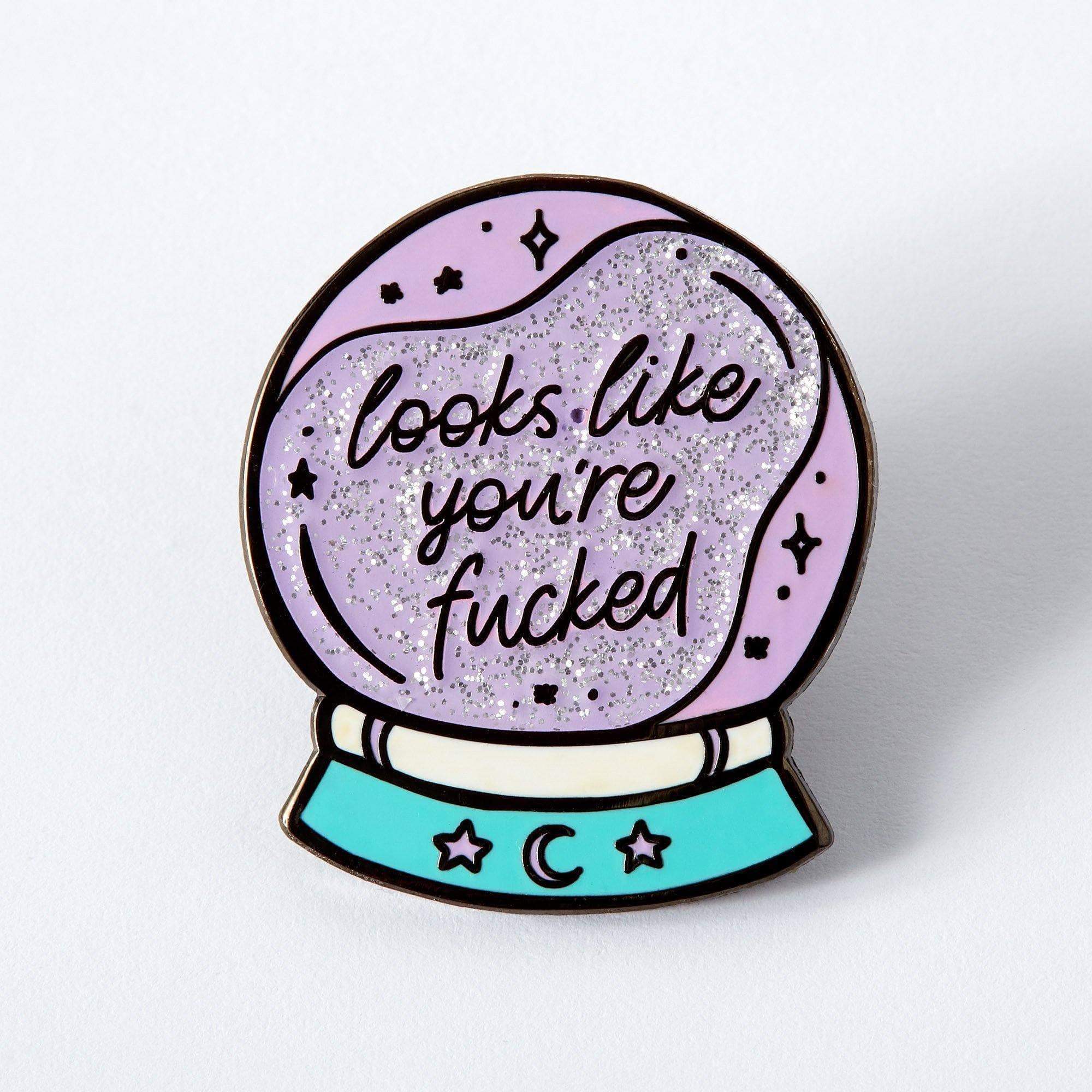 You're Fucked Crystal Ball Enamel Pin