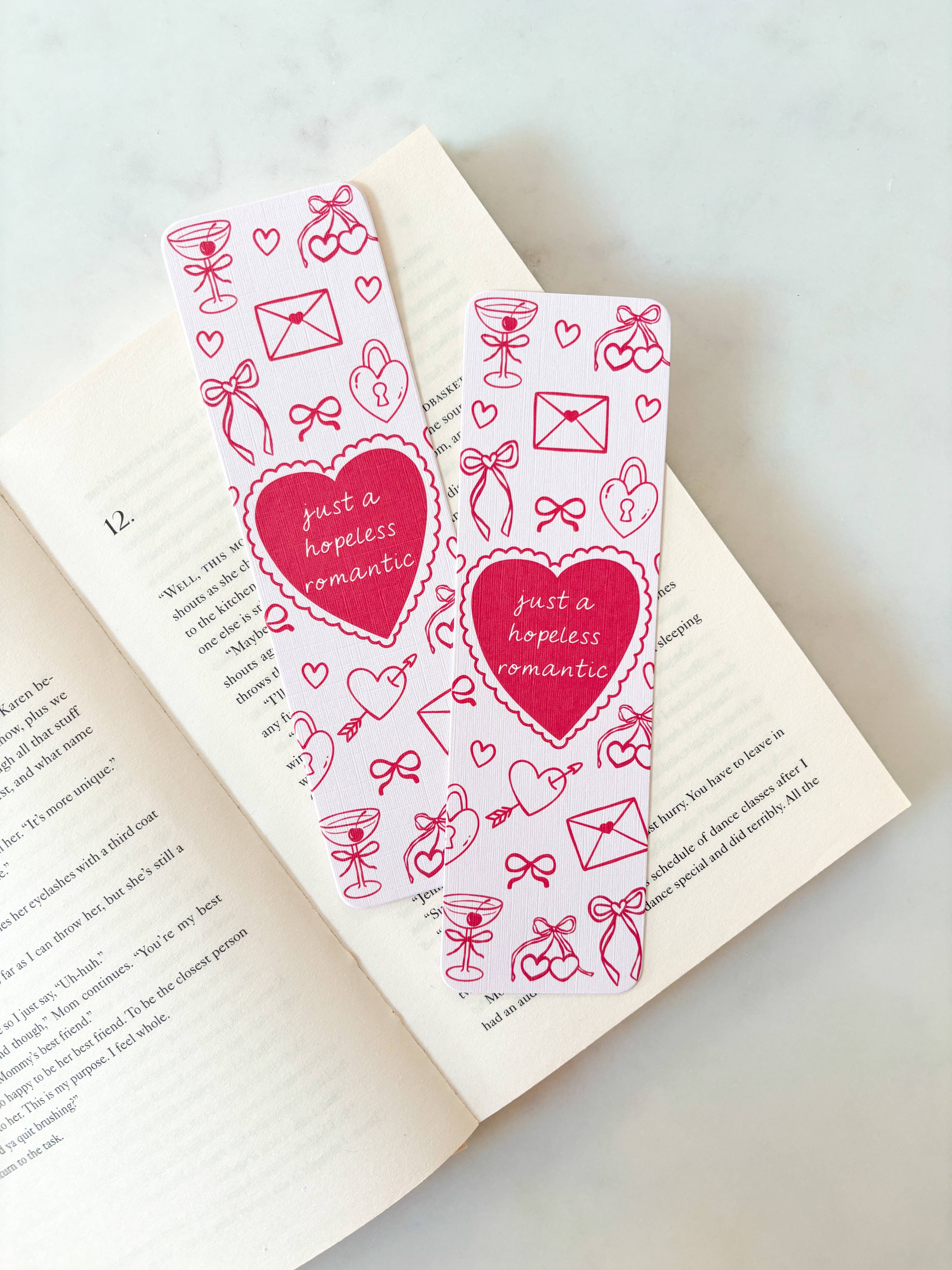 Just A Hopeless Romantic Bookmark
