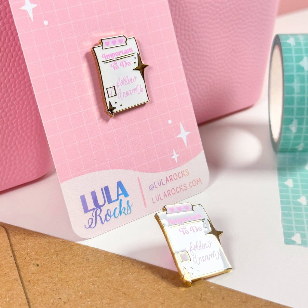 Important: Follow Dreams Enamel Pin