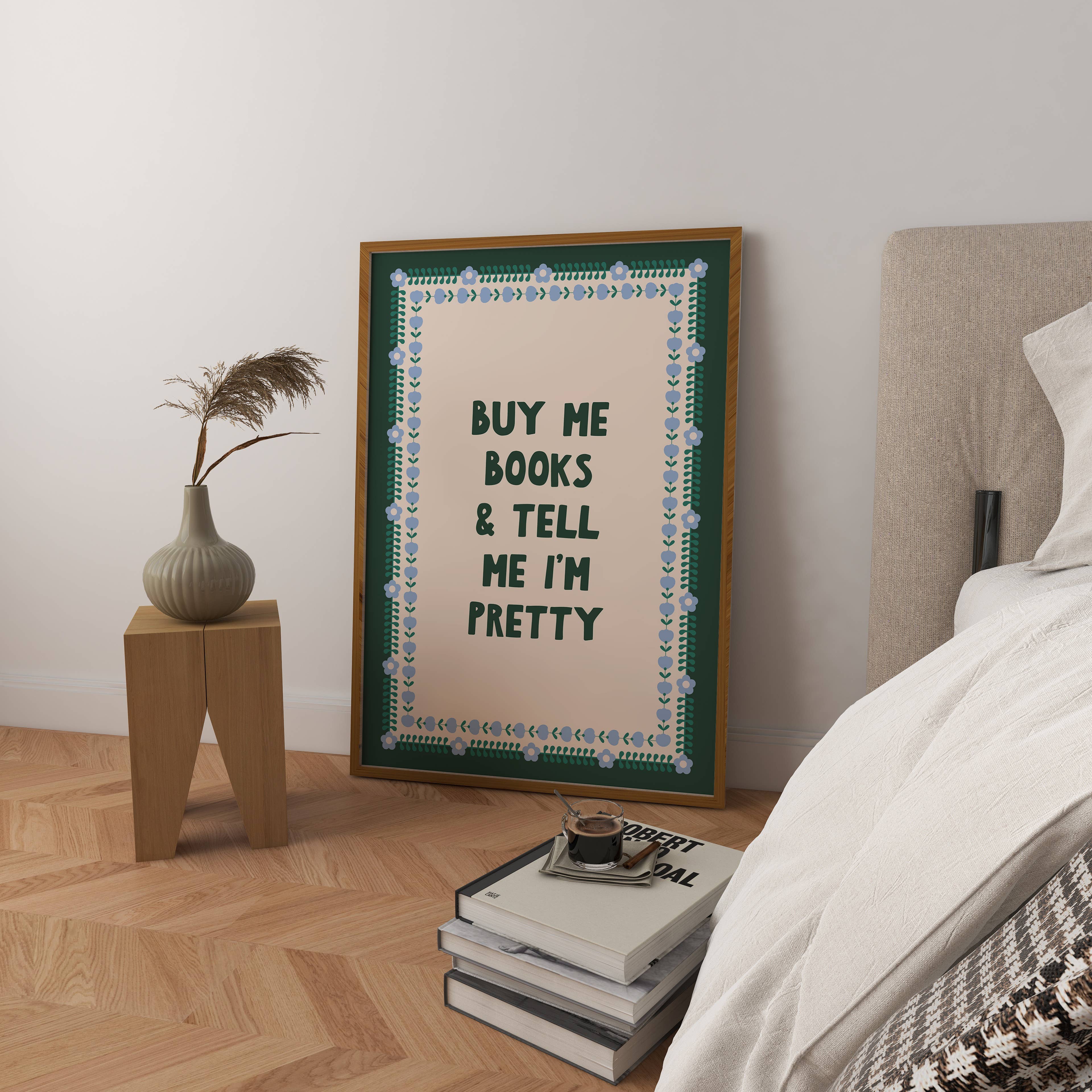 Buy Me Books and Tell Me I'm Pretty