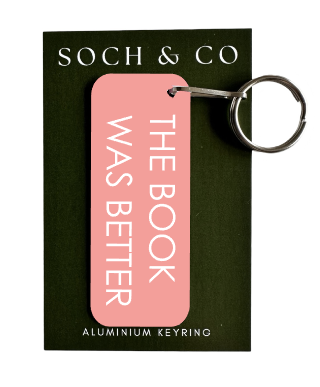 The book was better bookish keyring