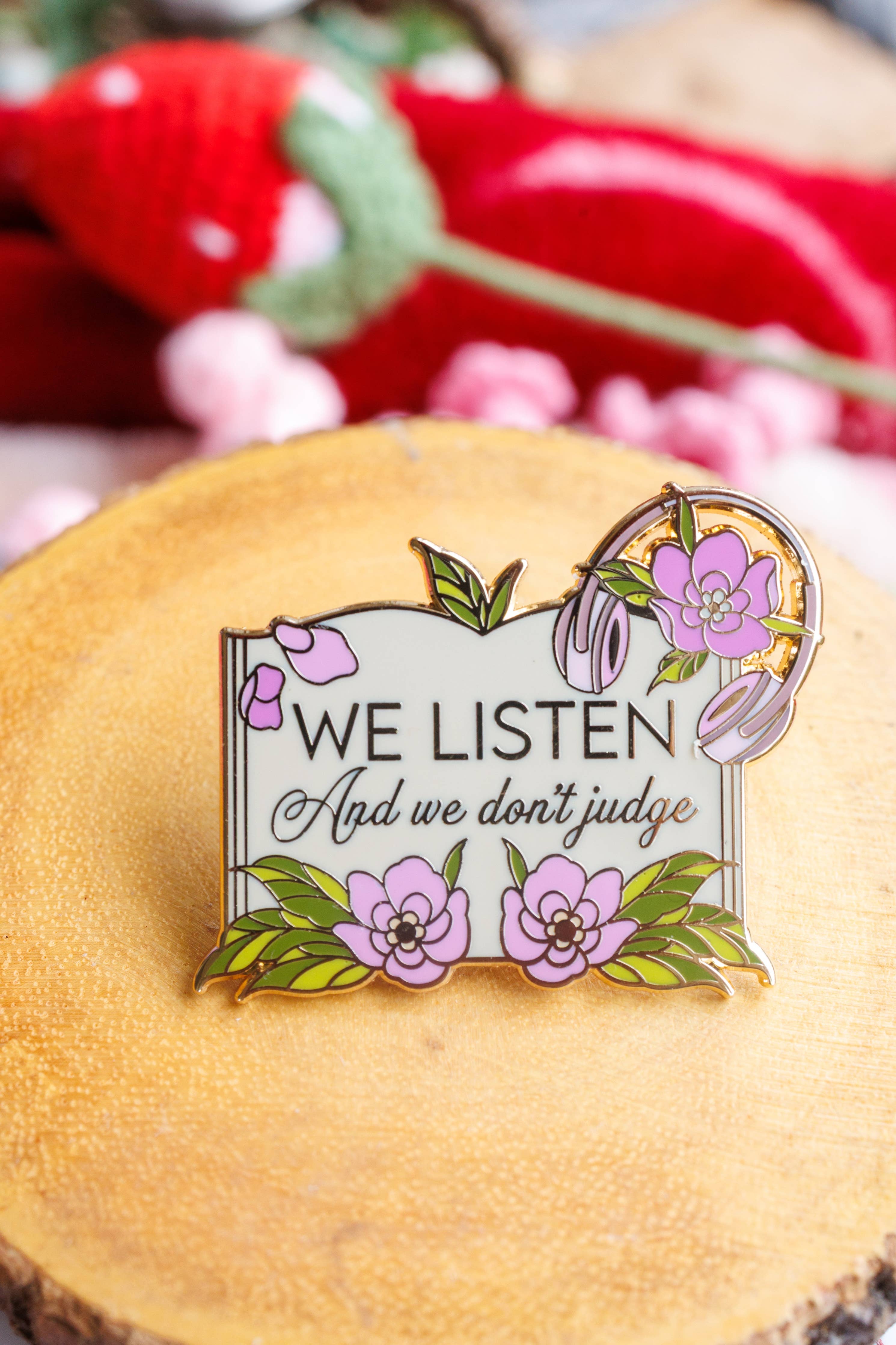 Pin Story "We Listen and We Don't Judge" Bookish Enamel Pin