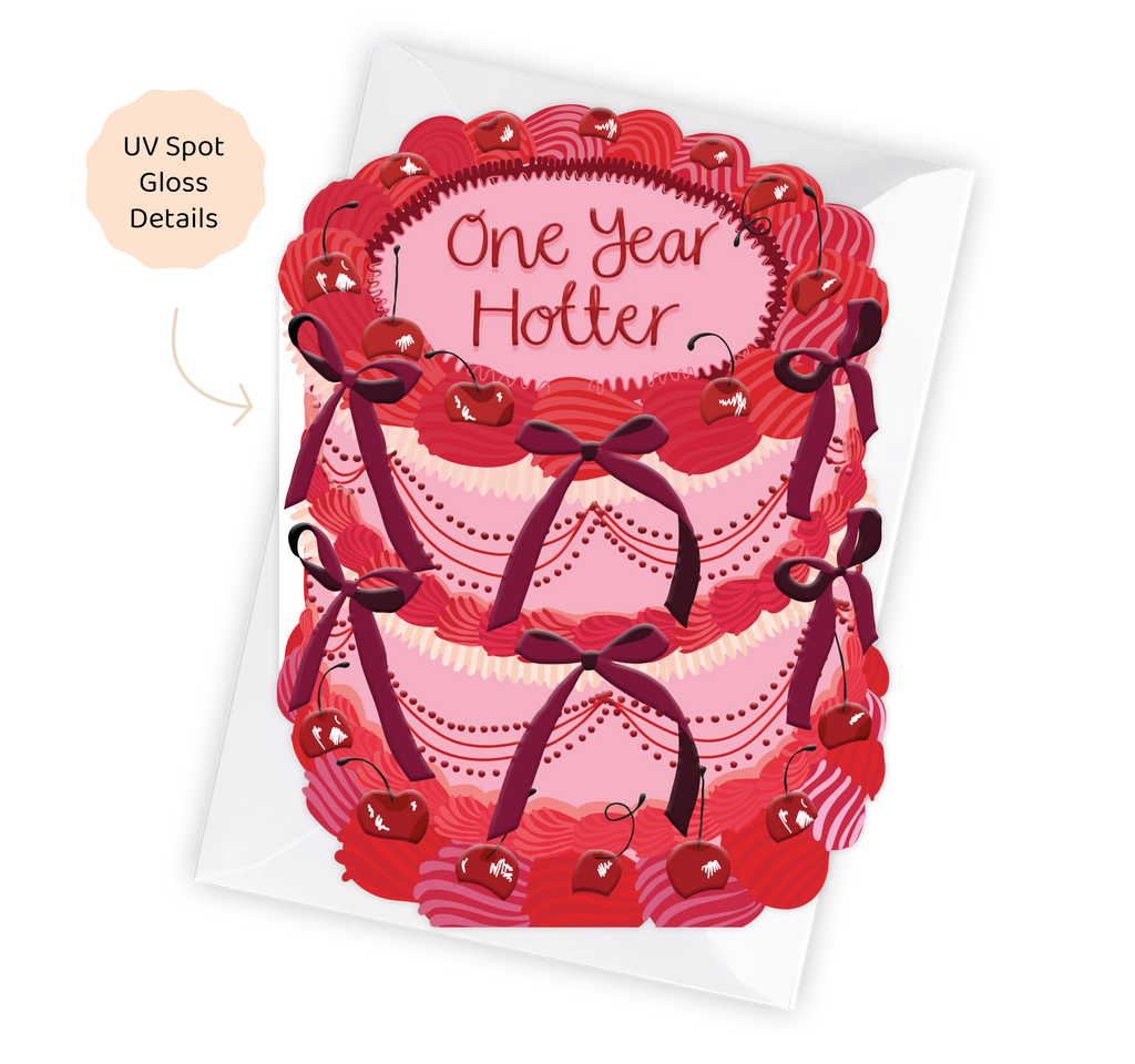 One Year Hotter - Birthday Cake Shaped Greeting Card