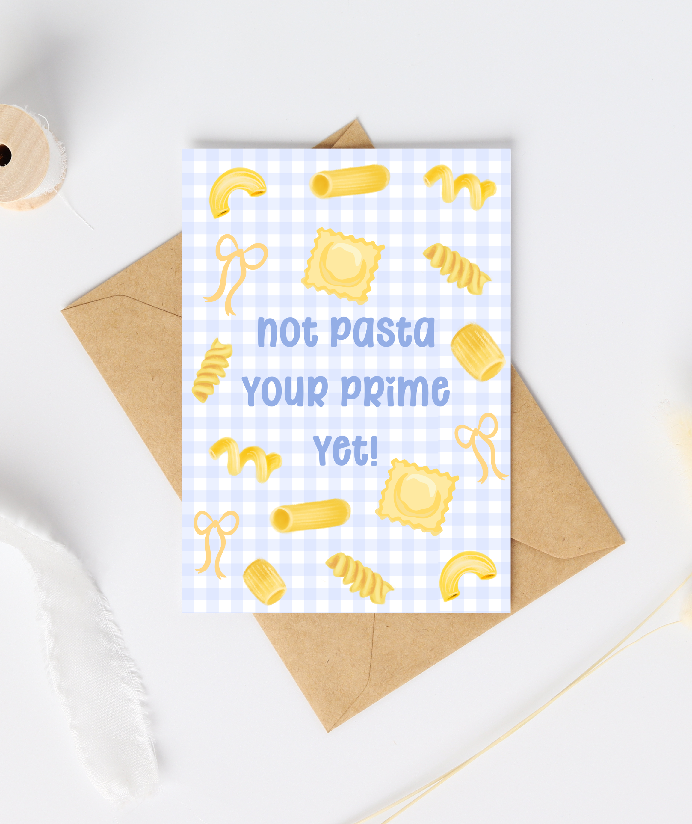 Fleurs on Sunday - Not Pasta Your Prime Yet Birthday Card