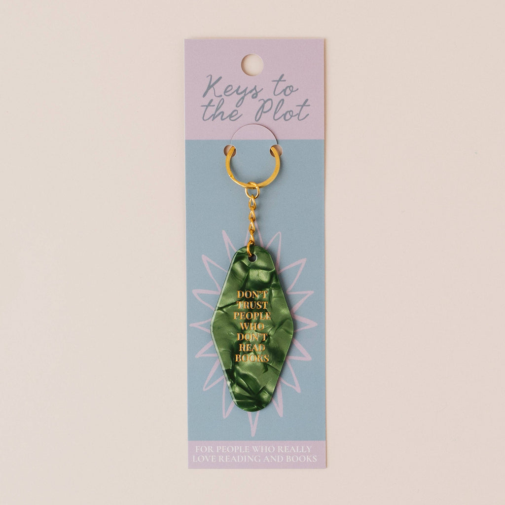 DON'T TRUST PEOPLE WHO DON'T READ BOOKS Book Lover Motel Keyring