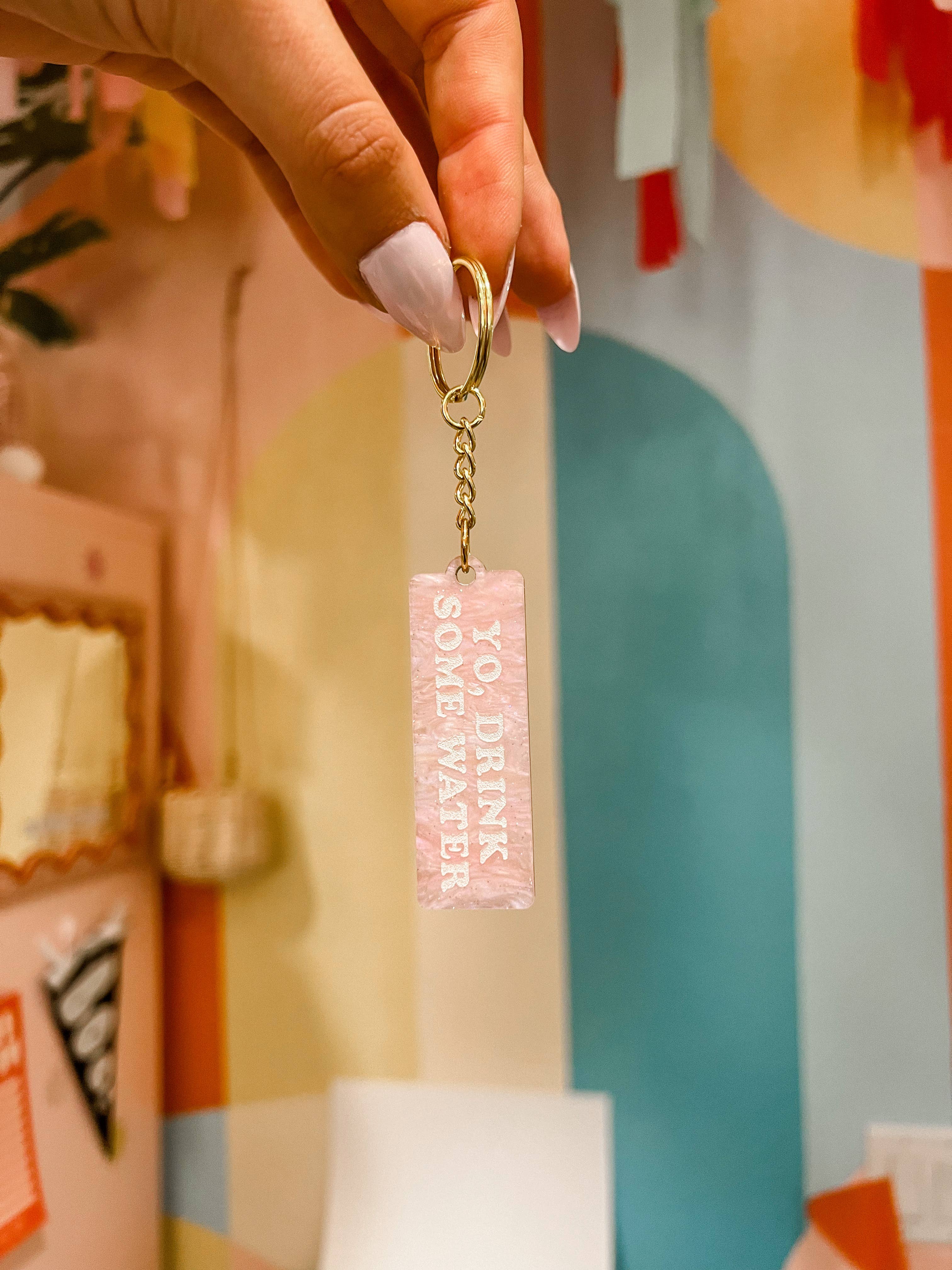 Yo Drink Water Keychain