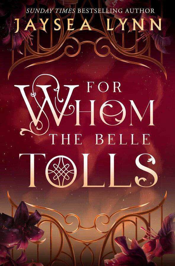 For Whom The Bell Tolls by Jaysea Lynn (hardcover)
