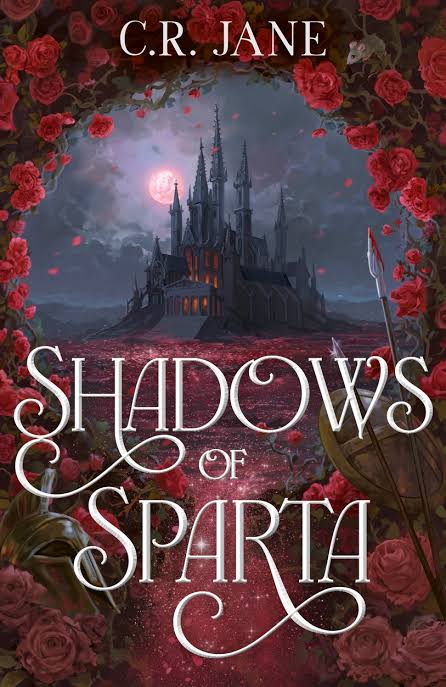 Shadows of Sparta by C.R. Jane (Hardback)