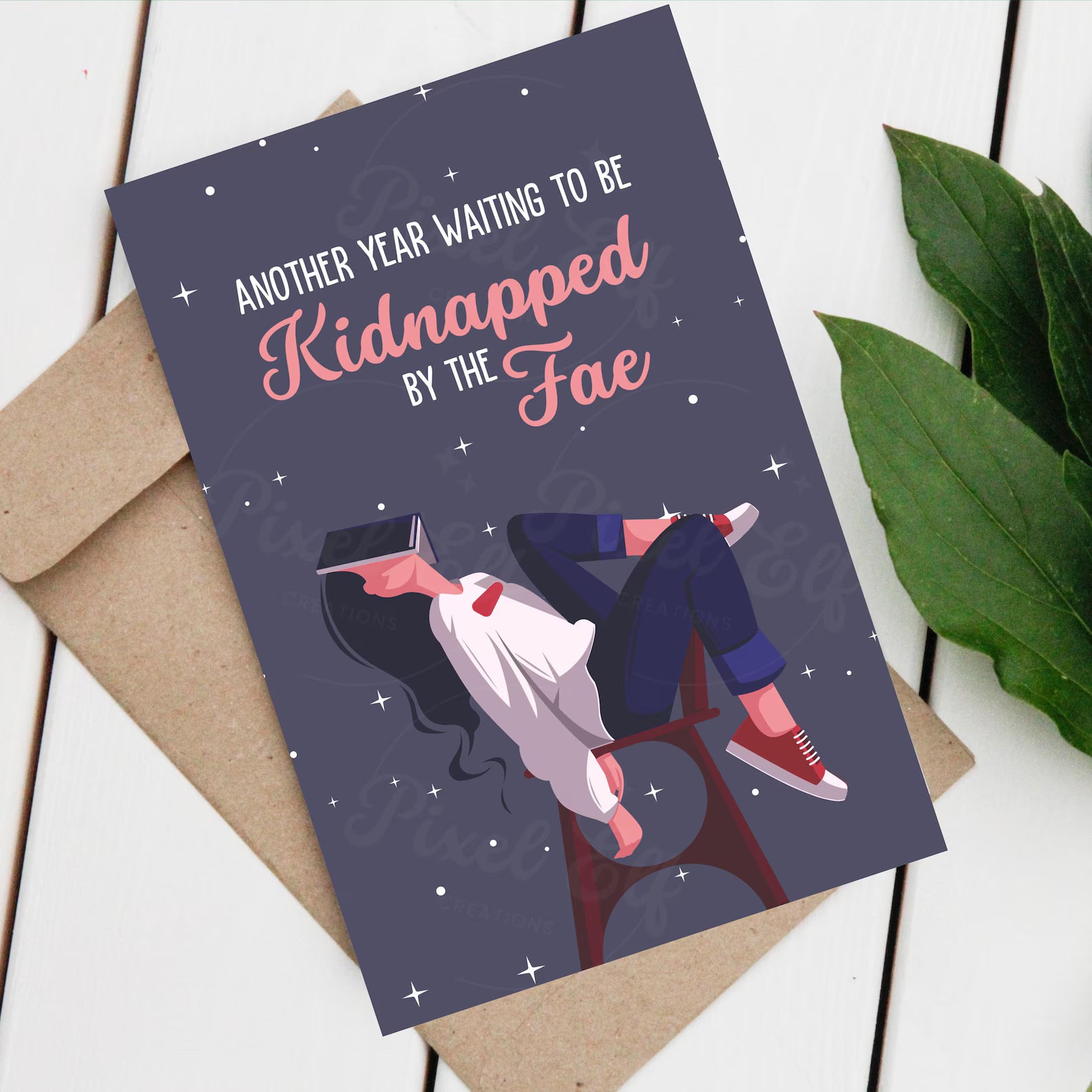 Waiting To Be Kidnapped By The Fae birthday greeting card (dark)