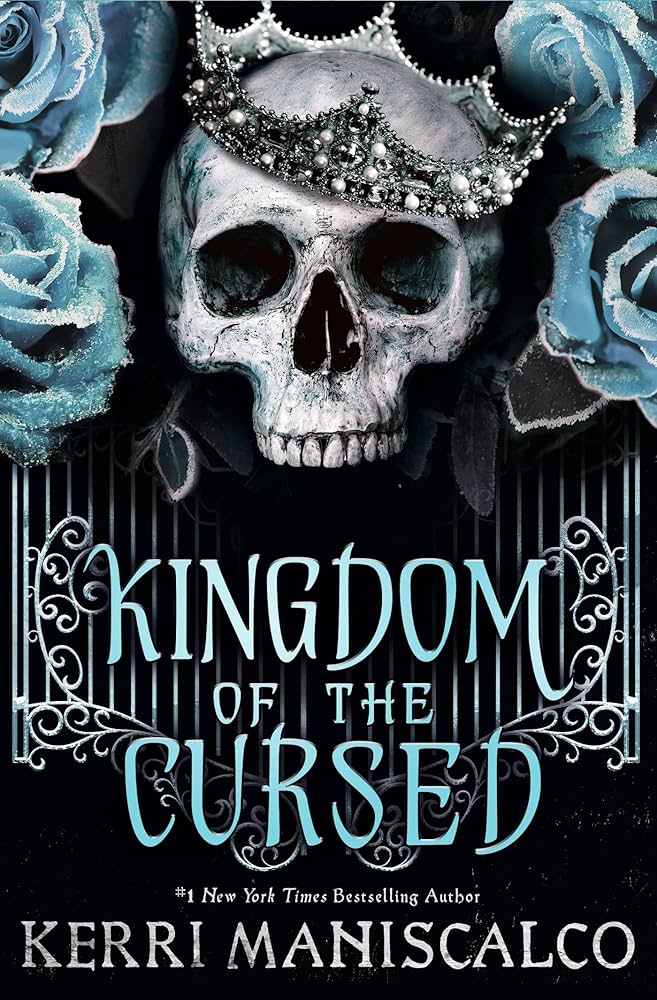 Kingdom of the Cursed
 by Kerri Maniscalco