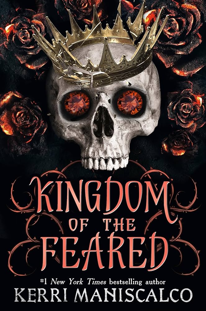 Kingdom of the Feared
 by Kerri Maniscalco