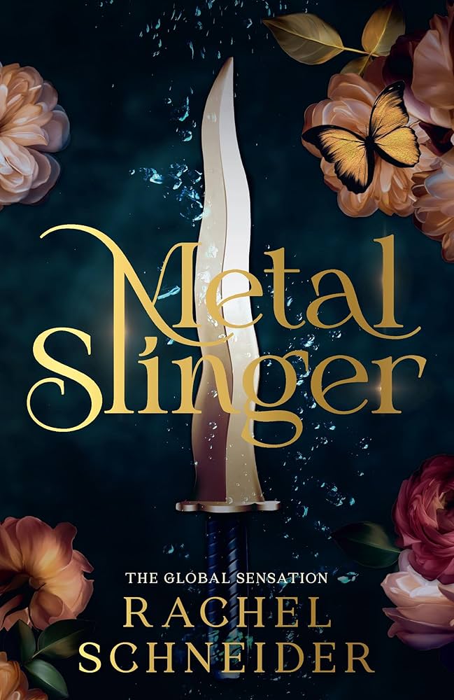 Metal Slinger by Rachel Schneider (UK Hardcover)