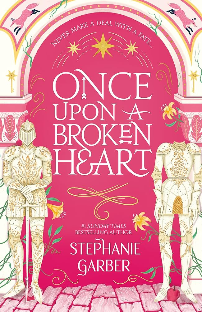 Once Upon A Broken Heart by Stephanie Garber