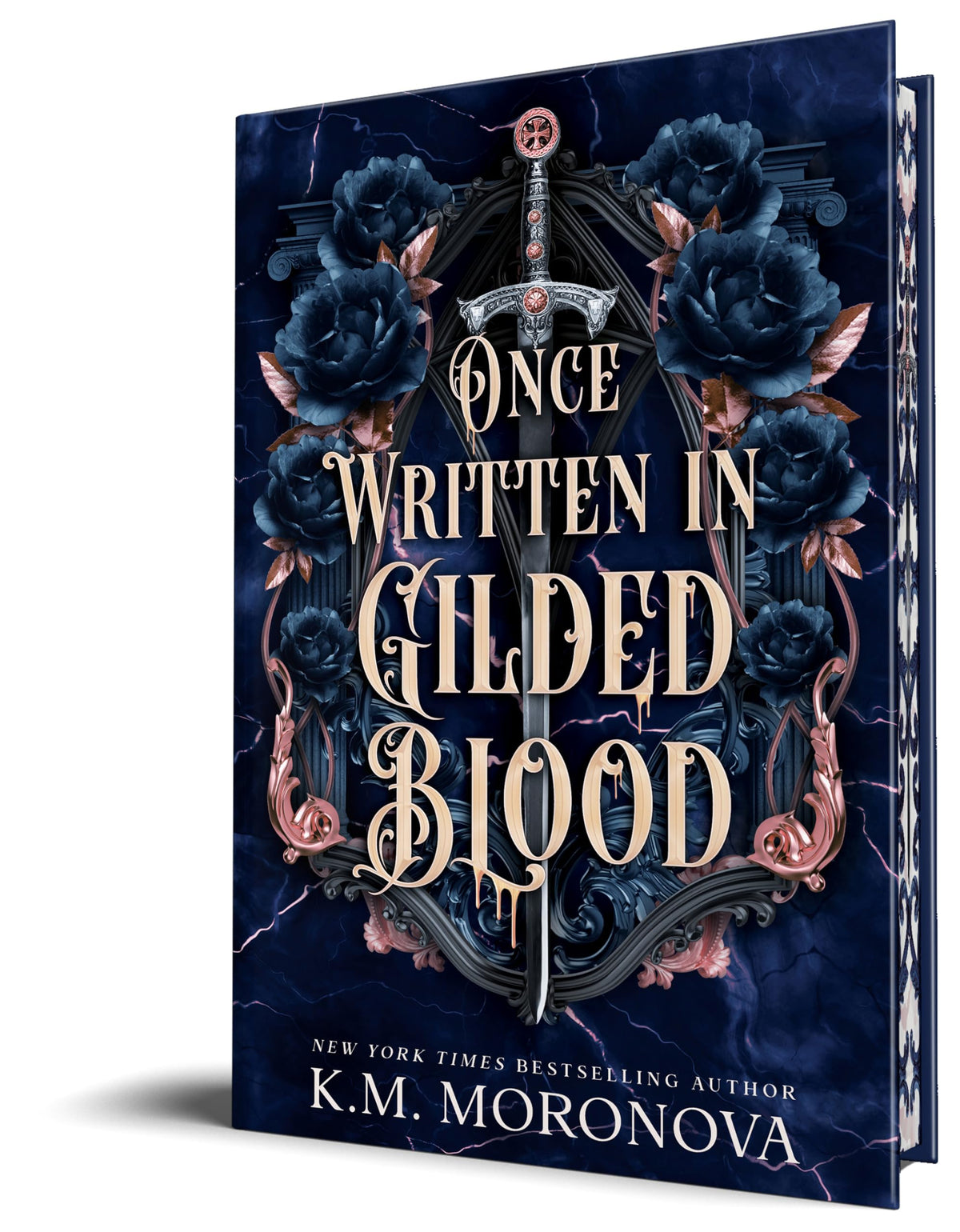 Once Written in Gilded Blood by K M Moronova (Deluxe Edition)