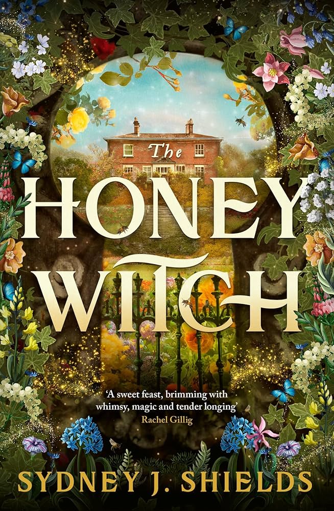 The Honey Witch by Sydney Shields