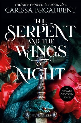 The Serpent and the Wings of Night
 by Carissa Broadbent