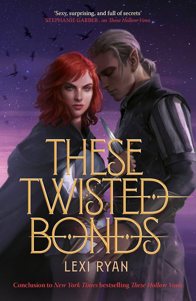These Twisted Bonds
 by Lexi Ryan