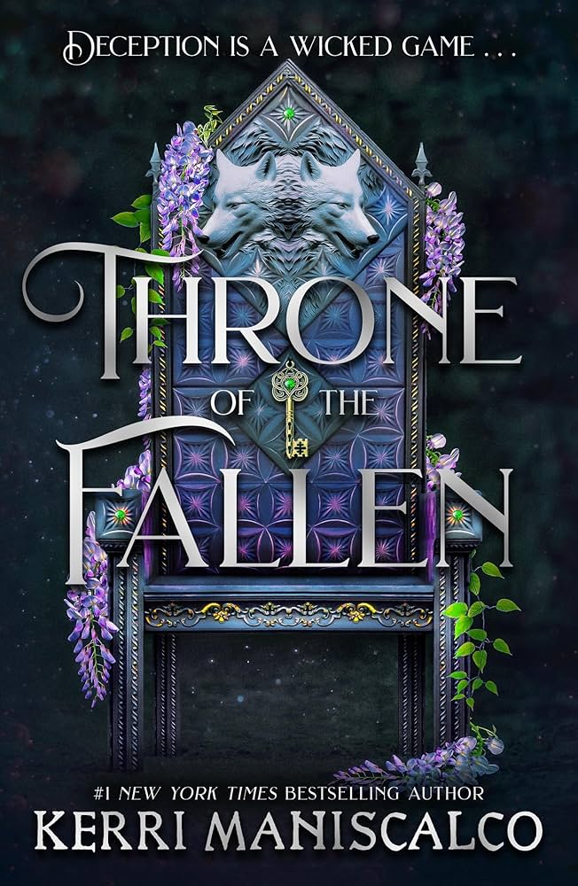 Throne of the Fallen
 by Kerri Maniscalco
