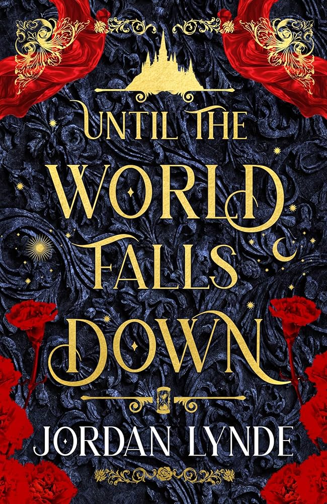 Until the World Falls Down by Jordan  Lynde