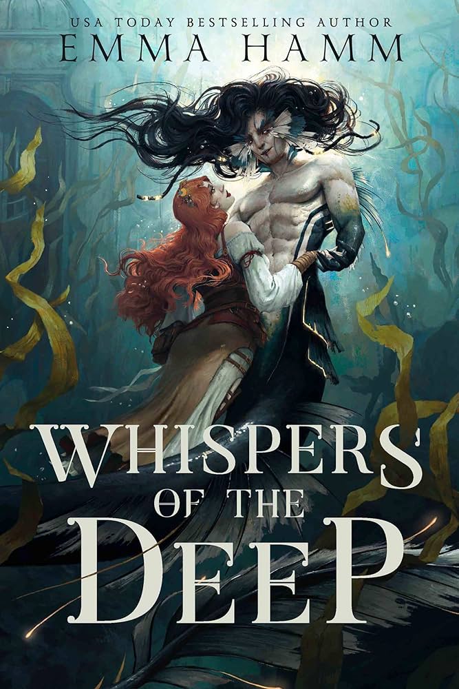 Whispers of the Deep
 by Emma Hamm
