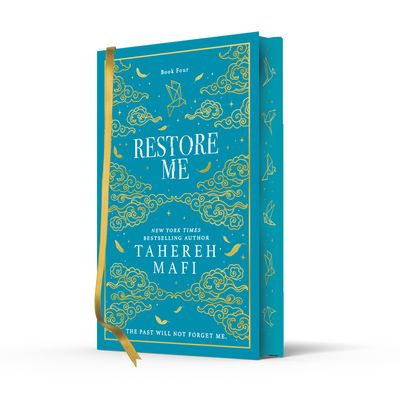 Restore Me Collector's Edition by Tahereh Mafi